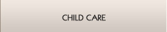Child Care